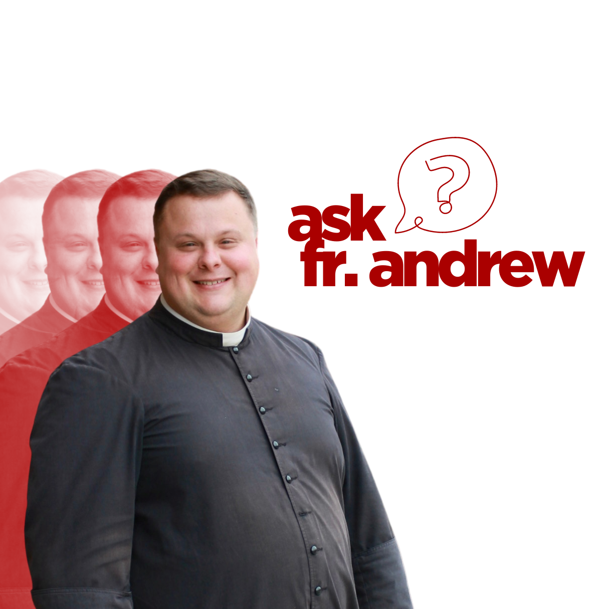 ask fr andrew